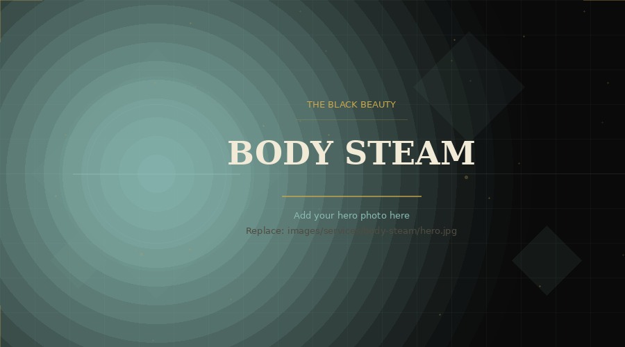 Body Steam
